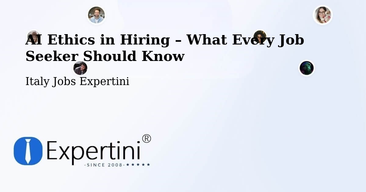 AI Ethics in Recruitment & Hiring – Azzio - Azzio, Italy Jobs Expertini